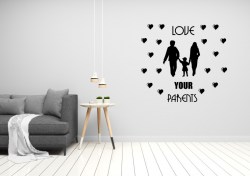 LOVE YOUR PARENTS--1